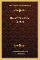 Bolsover Castle (1883)