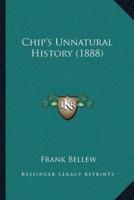 Chip's Unnatural History (1888)