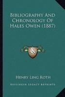 Bibliography And Chronology Of Hales Owen (1887)