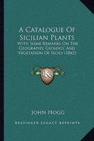 A Catalogue Of Sicilian Plants