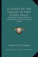 A Census Of The Grasses Of New South Wales