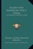 Allied And American Peace Terms