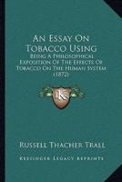 An Essay On Tobacco Using