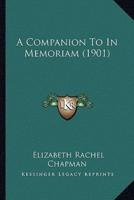 A Companion To In Memoriam (1901)
