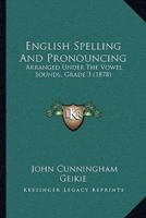 English Spelling And Pronouncing