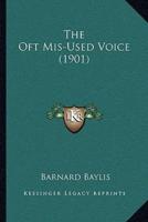 The Oft Mis-Used Voice (1901)