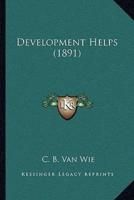 Development Helps (1891)
