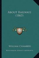 About Railways (1865)