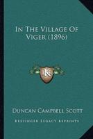 In The Village Of Viger (1896)