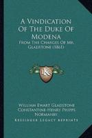 A Vindication Of The Duke Of Modena