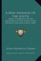 A New Invasion Of The South