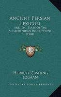Ancient Persian Lexicon
