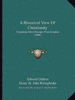 A Historical View Of Christianity