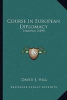 Course In European Diplomacy