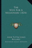 The Wife For A Missionary (1834)