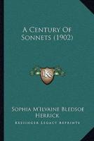 A Century Of Sonnets (1902)