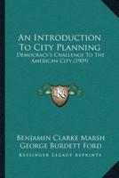 An Introduction To City Planning