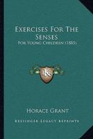 Exercises For The Senses