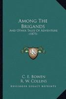 Among The Brigands