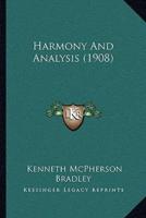 Harmony And Analysis (1908)