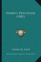 Harry's Discipline (1881)