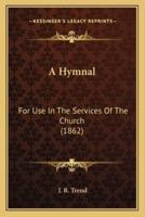 A Hymnal