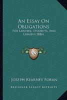 An Essay On Obligations