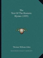 The Text Of The Homeric Hymns (1895)