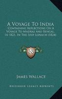 A Voyage To India