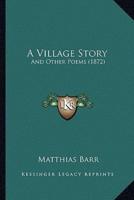 A Village Story
