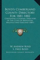 Boyd's Cumberland County Directory For 1881-1882