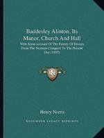 Baddesley Alinton, Its Manor, Church And Hall