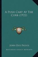A Push Cart At The Curb (1922)