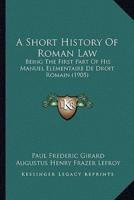 A Short History of Roman Law