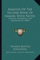 Analysis Of The Second Book Of Samuel With Notes