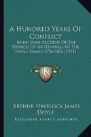 A Hundred Years Of Conflict