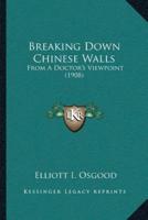 Breaking Down Chinese Walls