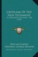 Criticism Of The New Testament