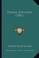 Dismal England (1901)