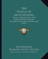 The Plutus Of Aristophanes