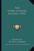 The Three Literary Letters (1901)