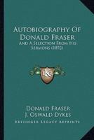Autobiography Of Donald Fraser