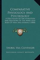 Comparative Physiology And Psychology