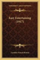 Easy Entertaining (1917)
