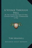 A Voyage Through Hell