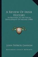 A Review Of Irish History