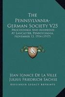 The Pennsylvania-German Society V25