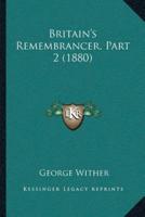 Britain's Remembrancer, Part 2 (1880)