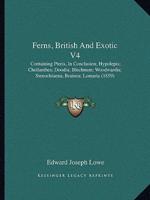 Ferns, British And Exotic V4
