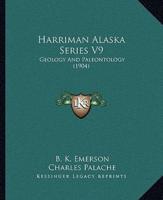 Harriman Alaska Series V9